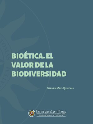 cover image of Bioética, el valor de la biodiversidad